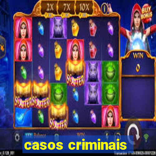 casos criminais